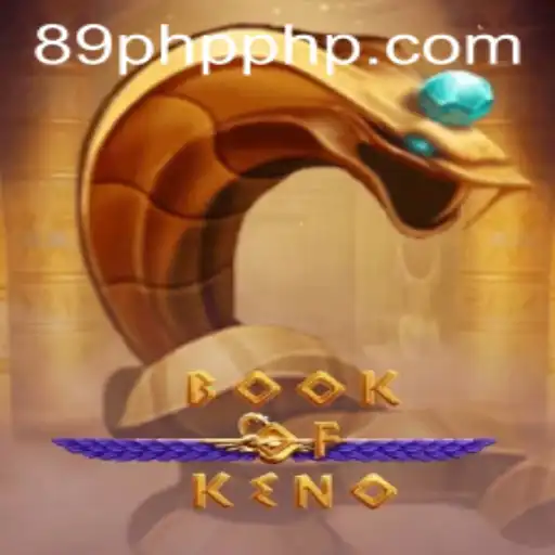 Discover the Exciting World of BookOfKeno: A Game for Enthusiasts