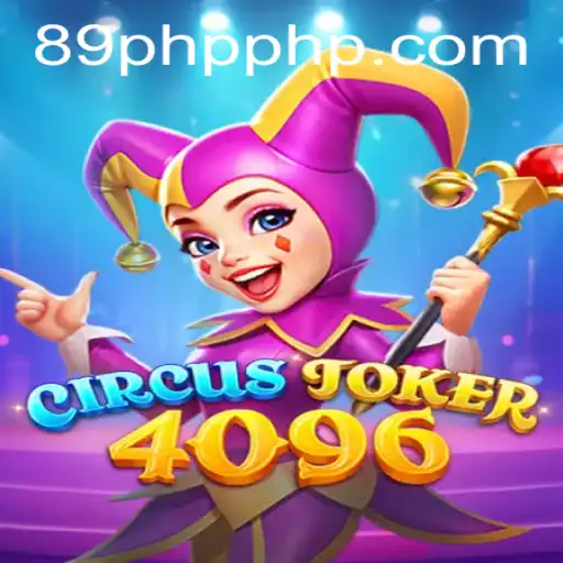 Discover the World of CircusJoker4096: A Game with Eclectic Themes